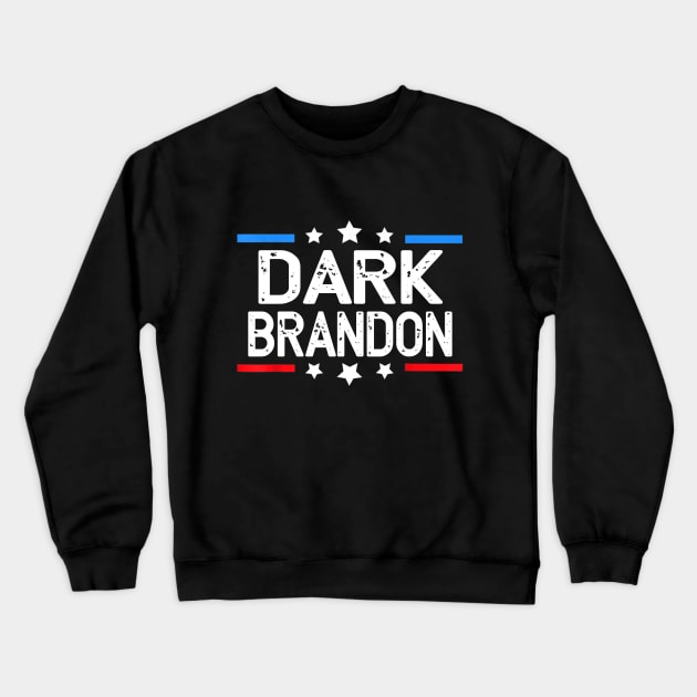 Dark Brandon Funny Meme Saving America Pro Biden USA Flag Crewneck Sweatshirt by HBart